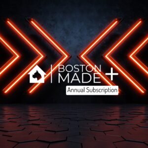 Boston Made+ Annual Subscription